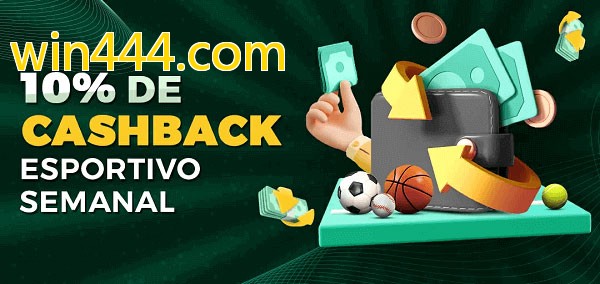 10% de bônus de cashback na win444.com